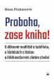 Proboha, zase kniha!