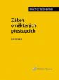 Zákon o některých přestupcích (č. 251/2016 Sb.). Praktický komentář