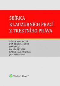 Sbírka klauzurních prací z trestního prá