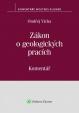 Zákon o geologických pracích (č. 62/1988 Sb.) - Komentář