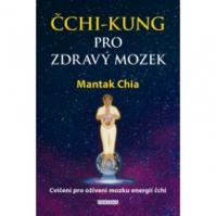 ČCHI-KUNG PRO ZDRAVÝ MOZEK