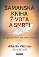 Šamanská kniha života a smrti