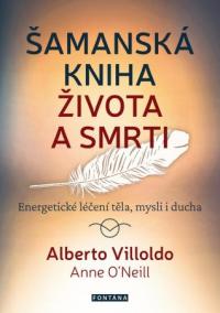 Šamanská kniha života a smrti