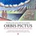 Orbis pictus - Člověk a jeho svět podle Komenského / Der Mensch und seine Welt nach Comenius