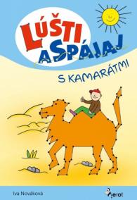 Lúšti a spájaj s kamarátmi