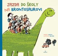 Jazda do školy na brontosaurovi