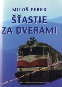 Šťastie za dverami