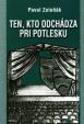 Ten, kto odchádza pri potlesku