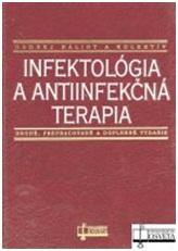 Infektológia a antiinfekčná terapia