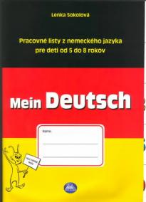 Mein Deutsch - Pracovné listy z nem. jazyka pre deti 5-8 roč.