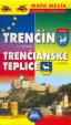 Trenčín, Trenčianské Teplice