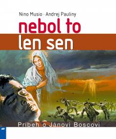 Nebol to len sen