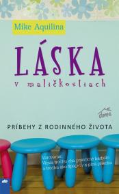 Láska v maličkostiach