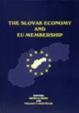 The Slovak Economy and EU Membership