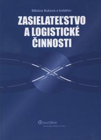 Zasielateľstvo a logistické činnosti