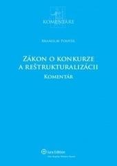 Zákon o konkurze a reštrukturalizácii - komentár