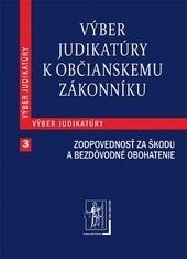 Výber judikatúry k Občianskemu zákonníku, 3. časť