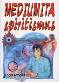 Mediumita spiritismus