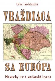 Vraždiaca sa Európa