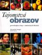 Tajomstvá obrazov - provokujúce témy v umeleckých dielach