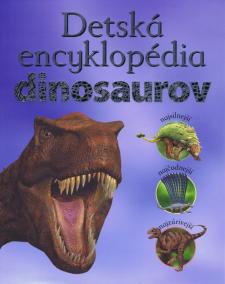 Detská encyklopédia dinosaurov