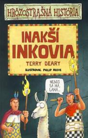 Inakší Inkovia - Hrôzostrašná história