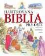 Ilustrovaná Biblia pre deti