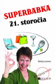 Superbabka 21. storočia