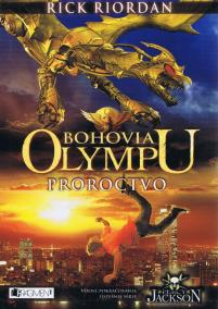 Bohovia Olympu . Proroctvo