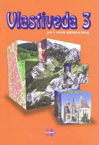 Vlastiveda 3 pre 3. ročník základnej školy