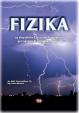 Fyzika pre 9. ročník ZŠ a 4. ročník gymnázia s osemročným štúdiom s VJM