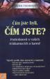 Čím jste byli, čím jste?