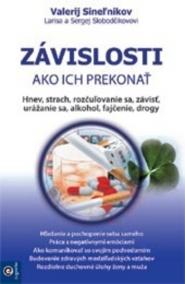 Závislosti - Ako ich prekonať