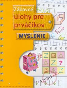 Zábavné úlohy pre prváčikov - myslenie
