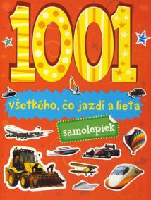 1001 samolepiek všetkého, čo jazdí a lieta