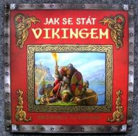 Jak se stát vikingem