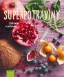 Superpotraviny – zdravie z prírody