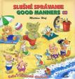 Slušné správanie/Good Manners