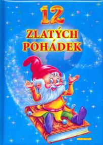 12 zlatých pohádek