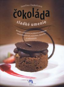 Čokoláda – sladké umenie