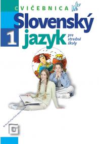 Slovenský jazyk 1 pre stredné školy