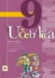 Matematika 9 pre 9. ročník základných škôl a 4. ročník gymnázií s osemročným štúdiom