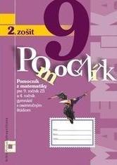 Pomocník z matematiky pre 9. ročník základných škôl a 4. ročník gymnázií s osemročným štúdiom