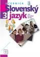 Slovenský jazyk 3 pre stredné školy