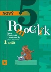 Nový pomocník z matematiky 5. ročník - 1. časť pracovná učebnica