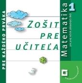 Matematika pre každého prváka - Zošit pre učiteľa