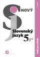 Nový Slovenský jazyk pre 5. ročník ZŠ - 1. časť - Zošit pre učiteľa