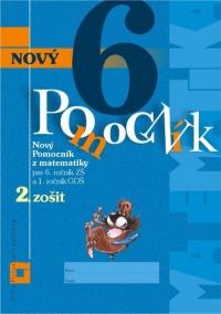 Nový pomocník z matematiky 6 - 2. zošit