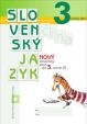 Nový Slovenský jazyk pre 3. ročník ZŠ - 2. diel (pracovná učebnica)
