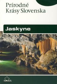 Jaskyne - Prírodné krásy Slovenska